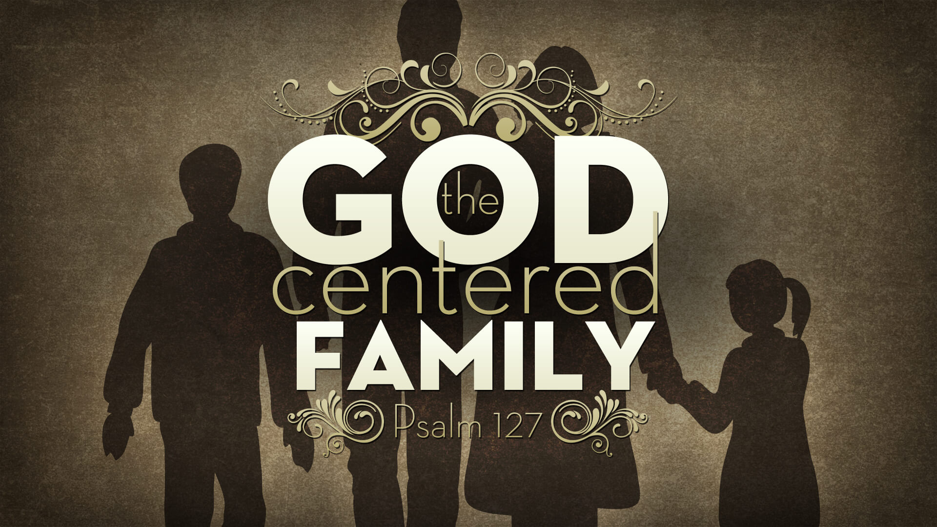 the_god_centered_family